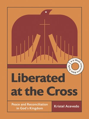 cover image of Liberated at the Cross